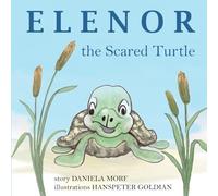 ELENOR the Scared Turtle