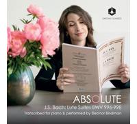 Eleonor Bindman, piano - Absolute