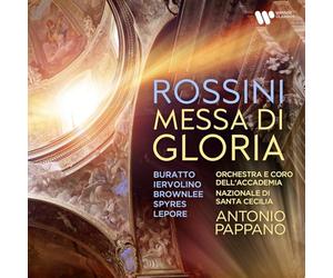 Eleonora Buratto, Teresa Iervolino,... - Rossini: Messa di Gloria