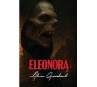 Eleonora: Rise Of The Blood Queen: 1 (The Blood Queen Chronicles)