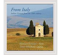 Eleonore Pameijer & Dario Macaluso - From Italy-Italian Virtuosi from the 19th Century