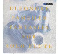 Eleonore Pameijer - Eleonore Pameijer / Fantasies for Solo Flute - A project around the 12 fantasies by Telemann
