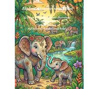 Elephant Adventure Coloring Book: 31 Unique & Relaxing Elephant Illustrations for Adults and Kids | Detailed Mandala and Nature Scenes for Stress Relief