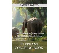 ELEPHANT COLORING BOOK FOR SMART KIDS