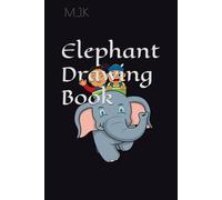 Elephant Drawing Book