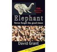 Elephant: Never Forget the Good Times (What Jamie Did)