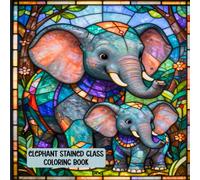 Elephant Stained Glass Coloring Book
