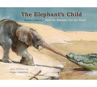 Elephant's Child, The