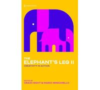 Elephant's Leg II: Creativity in Action