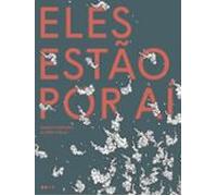 Eles Estão Por Aí (ebook)