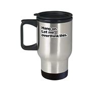 Eletina Mom and Dad Hang On Let Me Over Think This Cup (Travel) Accesorios introvertidos para camisa, calcomanía de decoración artística, taza de café divertida para mamá, regalo de 14 onzas
