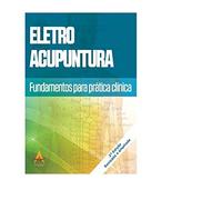 eletro acupuntura fundamentos p pratica clinica 2 edico