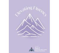 Elevating Fluency: Grade 1 Book 6: Diphthongs, Silent Letters, Suffixes, and Prefixes (Elevating Fluency: Grade 1 Reading Fluency)