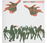 Elevator by Hot Hot Heat (2005-10-20)