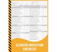 Elevator Inspection Checklist: Maintenance & Safety Audit Log Book for Building Inspectors, Technicians, and Facility Managers.