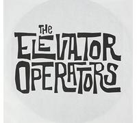 Elevator Operators - The Elevator Operators [Import]