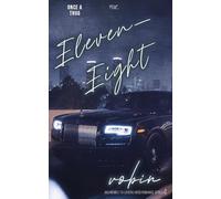 Eleven Eight: Once A Thug (The Finale): 4 (Crown Street Series)