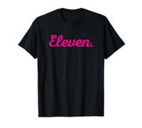 Eleven Eleventh Birthday Fun 11th Bday Girl Kid Party Outfit Camiseta