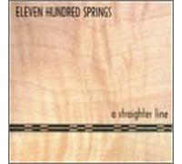 Eleven Hundred Springs - Straighter Line
