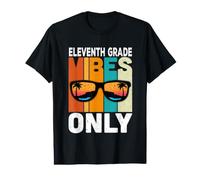 Eleventh 11st Grade Students Vibes Only Back To School Camiseta gráfica económica