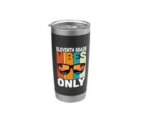 Eleventh 11st Grade Students Vibes Only Back To School Vaso térmico de acero inoxidable de doble pared