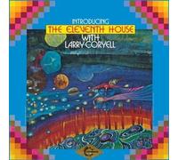 Eleventh House & Larry Coryell - Eleventh House With Larry Cory