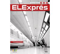 ELExprés - Tercera edición. Arbeitsbuch+ Digitale Ausgabe: Curso intensivo