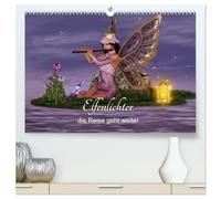 Elfenlichter, die Reise geht weiter (hochwertiger Premium Wandkalender 2026 DIN A2 quer), Kunstdruck in Hochglanz: Eine neue magische Reise durch das Jahr der Elfen.