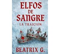 Elfos de Sangre: La traición