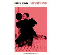 Elfriede Jelinek The Piano Teacher (Tapa blanda) Serpent's Tail Classics