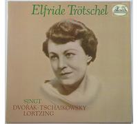Elfriede Trötschel - Elfride Trotschel Singt Dvorak, Tschaikowsky, Lortzing