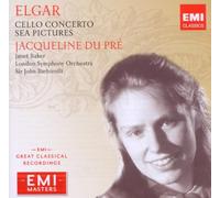 Elgar: Cello Concerto - Sea Pictures