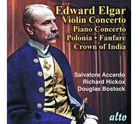 Elgar : Concerto pour violon - Polonia - The Crown of India. Accardo, Hickox, Bostock.