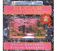 Elgar - Elgar - Cello Concerto; Violin Concerto