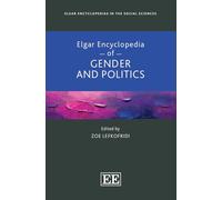 Elgar Encyclopedia of Gender and Politics (Elgar Encyclopedias in the Social Sciences series)
