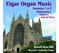 Elgar : Intégrale de l'oeuvre pour orgue. Hunt.