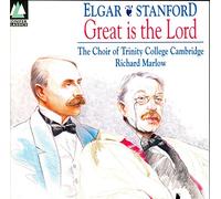 Elgar / Marlow / Cambridge Trinity Coll Choir - is Lord
