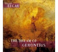 ELGAR THE DREAM OF GERONTIUS. (PHILIPPE CASTAGNER TENOR. SANDRA STRINGER MEZZO-SOPRANO. JUST