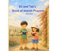 Eli and Tali's Book of Jewish Prayers