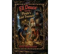 Eli Deuce and the Pirate's Lost Treasurer