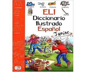 Eli. Diccionario Ilustrado. Español Junior: Picture Dictionary Junior - Spanish (Dizionari)
