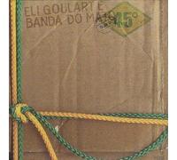Eli Goulart E Banda Do Mato - 45 [Vinilo]