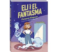 Eli i el fantasma: Una divertida novel·la de misteri i amistat sobrenatural per a lectors a partir de 10 anys: 26 (Maquinista)