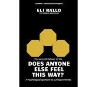 Eli Rallo Expressive Discourse: You are not behind in life, DOES ANYONE ELSE FEEL THIS WAY? A Psychological approach to staying contented