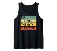 Eli The Man The Myth The Legend Cita Personalizada Divertida Camiseta sin Mangas