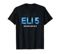 Eli5 Explain Like I’m 5 Diseño para Entrenadores De IA Y Camiseta