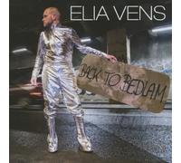 Elia Vens - Back To Bedlam