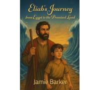 Eliab’s Journey: From Egypt to the Promised Land