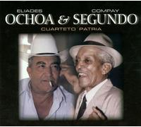 Eliades Ochoa & Compay Segundo - Cuarteto Patria