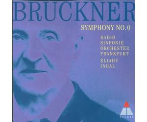 Eliahu Inbal - Bruckner:symphonie n°0